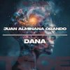 Cover Juan Almiñana Obando - Dana (Radio Mix) Juan Almiñana Obando - Dana (Radio Mix)