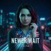 Cover П А - Newer Wait П А - Newer Wait
