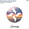 Cover Soundsperale & Abriviatura IV - My friend, My brother Soundsperale & Abriviatura IV - My friend, My brother