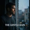 Cover Vasilii CECEGOV & Atom - The Gentle Rain v2 Vasilii CECEGOV & Atom - The Gentle Rain v2
