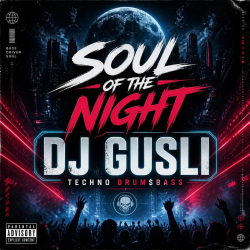 DJ GUSLI - Soul of the Night
