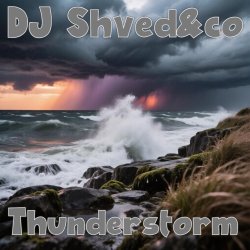 Cover DJ Shved&co - Thunderstorm