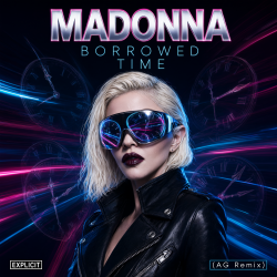 Cover BORROWED TIME (AG Remix)