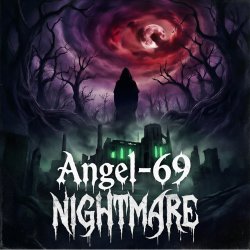 Cover Angel-69 - Nightmare (Ethereal Dream)