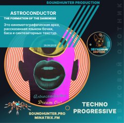 Cover Astroconductor - The Formation Of The Darkness
