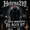Cover Helena210 - С днём рождения, DJ ALEX S!!! Helena210 - С днём рождения, DJ ALEX S!!!