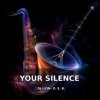 DJ-Lion- Л. Е. В. - Your silence