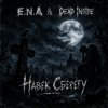 Cover E.N.A & Dead Inside - Навек сберегу E.N.A & Dead Inside - Навек сберегу