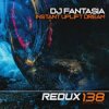 Cover DJ Fantasia - Instant Uplift Dream (Extended Mix) DJ Fantasia - Instant Uplift Dream (Extended Mix)