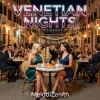 Cover MelodiZenith - VENETIAN NIGHTS MelodiZenith - VENETIAN NIGHTS