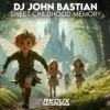 Cover DJ John Bastian - Sweet Childhood Memory (Extended Mix) DJ John Bastian - Sweet Childhood Memory (Extended Mix)