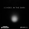 Cover Deep Emotion - Echoes In The Dark Deep Emotion - Echoes In The Dark
