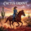 Cover Vasilii CECEGOV & Atom - Cactus Groove Vasilii CECEGOV & Atom - Cactus Groove