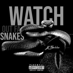 Cover Watch Out For Snakes - Reset