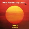 Cover Rasa - When Will The Day Come Rasa - When Will The Day Come