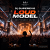 Cover Dj SuperEVG - Loud Model (September 2026) Dj SuperEVG - Loud Model (September 2026)