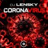 Cover DJ Lensky - CoronaVirus (May 2020 ppeople mix) DJ Lensky - CoronaVirus (May 2020 ppeople mix)