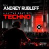 Cover Dj Andrey Rubleff - A Little Beat of Techno Dj Andrey Rubleff - A Little Beat of Techno