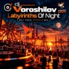 Cover Dj Voroshilov - Labyirinths Of Night (May 2009 ppeople mix) Dj Voroshilov - Labyirinths Of Night (May 2009 ppeople mix)
