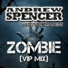 Cover Andrew Spencer, The Vamprockerz - Zombie (Hypertechno Extended Mix) Andrew Spencer, The Vamprockerz - Zombie (Hypertechno Extended Mix)