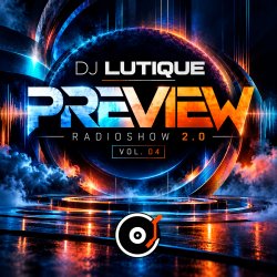 Cover Dj Lutique - PREVIEW Radioshow 2.0 vol.4 (November 2018 ppeople mix)