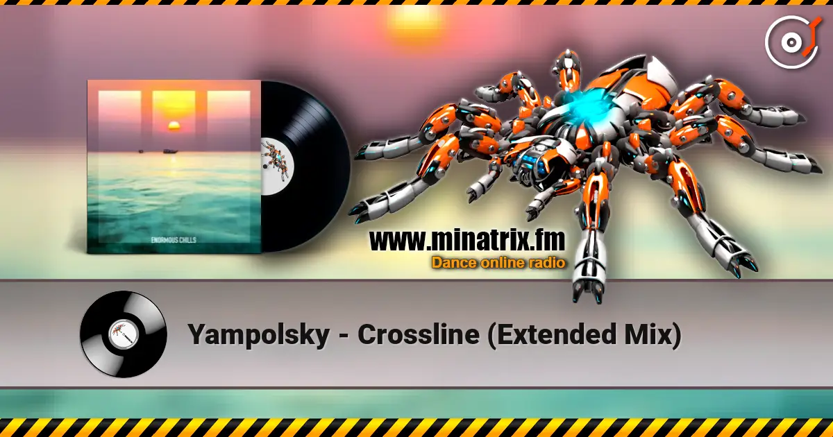 Yampolsky - Crossline (Extended Mix) online in hoher Qualität hören | Minatrix.FM