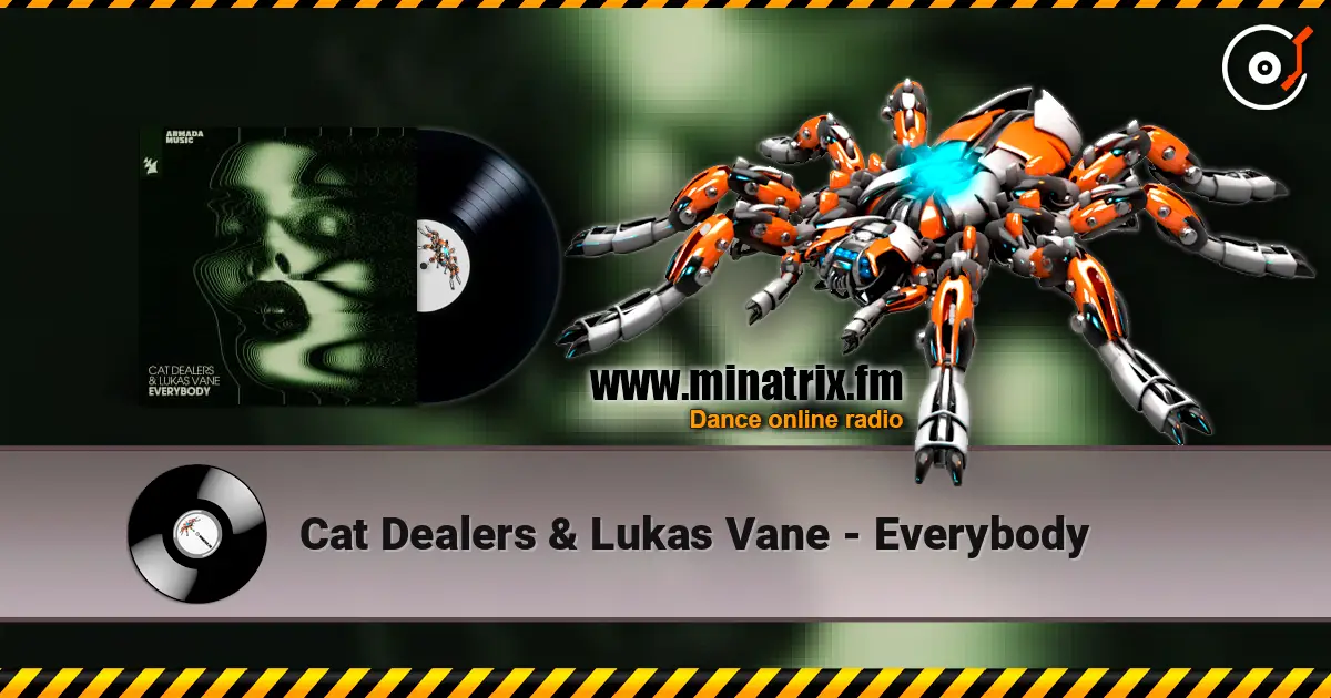 Cat Dealers & Lukas Vane - Everybody online in hoher Qualität hören | Minatrix.FM