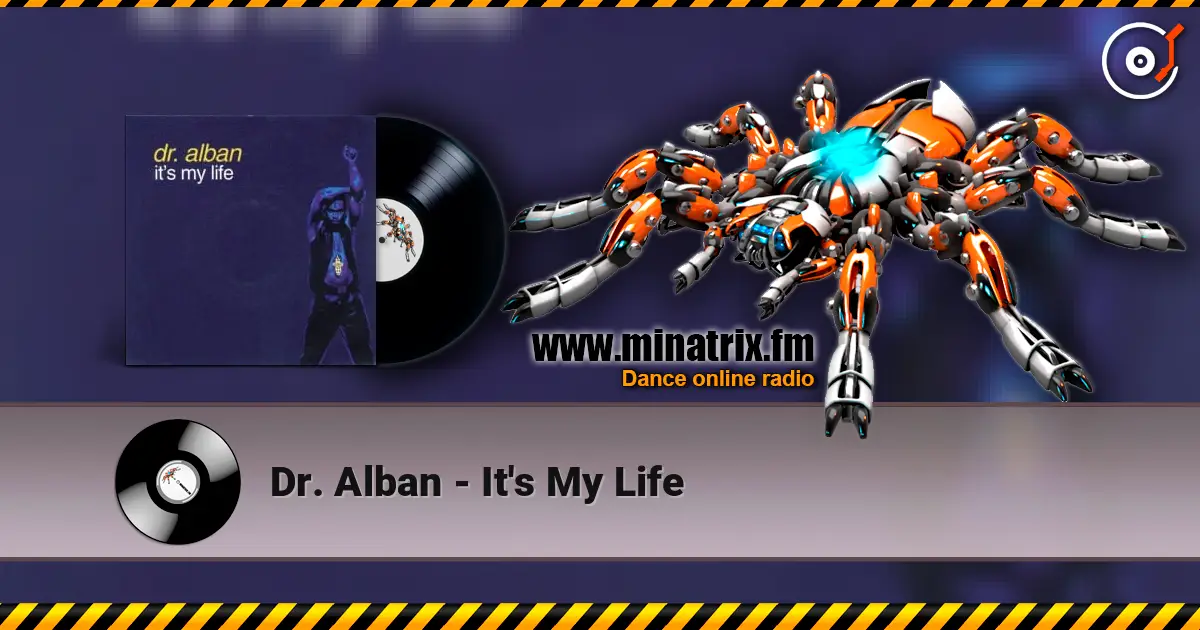 Dr. Alban - It's My Life online in hoher Qualität hören | Minatrix.FM