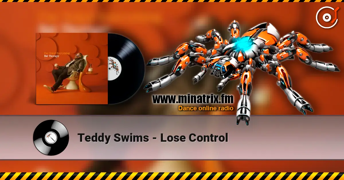 Teddy Swims - Lose Control online in hoher Qualität hören | Minatrix.FM