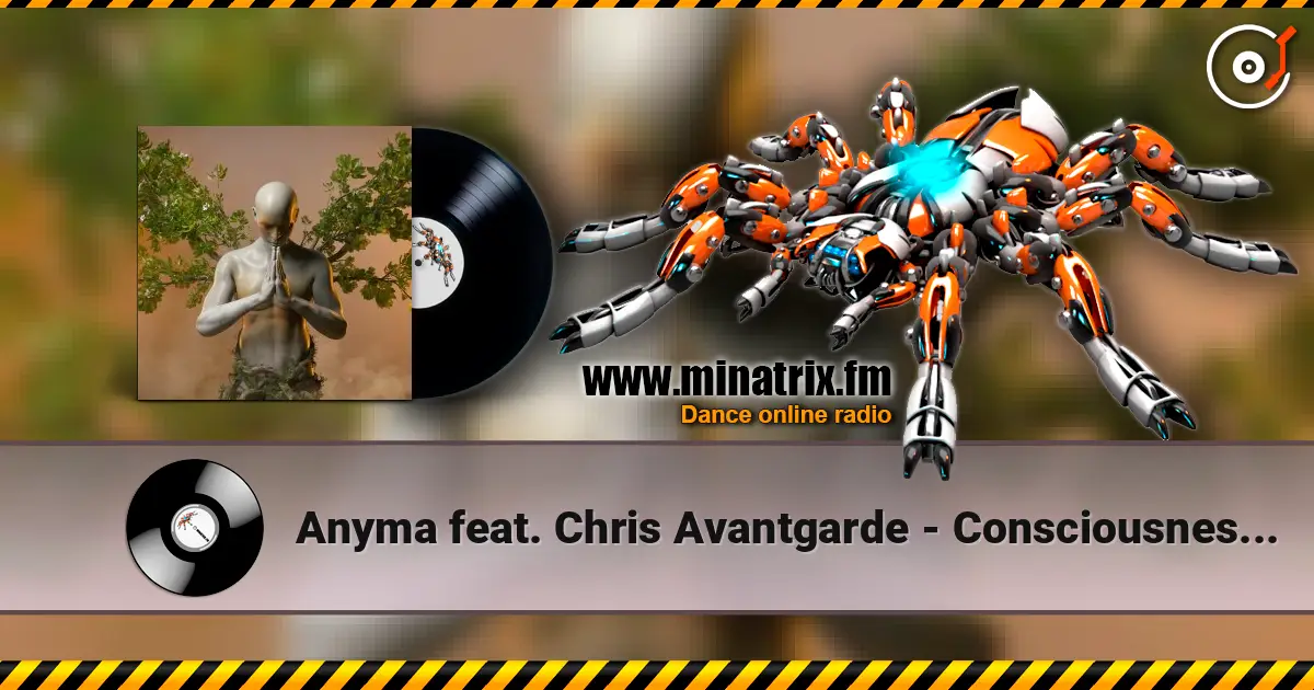 Anyma feat. Chris Avantgarde - Consciousness (Eric Prydz Remix) online in hoher Qualität hören | Minatrix.FM