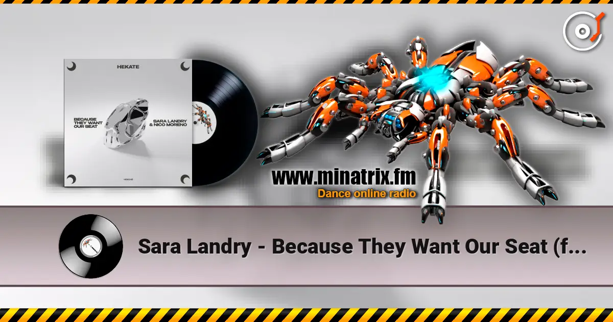 Sara Landry - Because They Want Our Seat (feat. Nico Moreno) online in hoher Qualität hören | Minatrix.FM