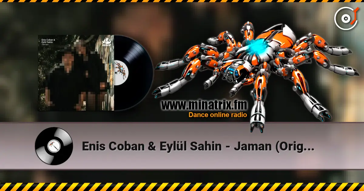 Enis Coban & Eylül Sahin - Jaman (Original Mix) online in hoher Qualität hören | Minatrix.FM