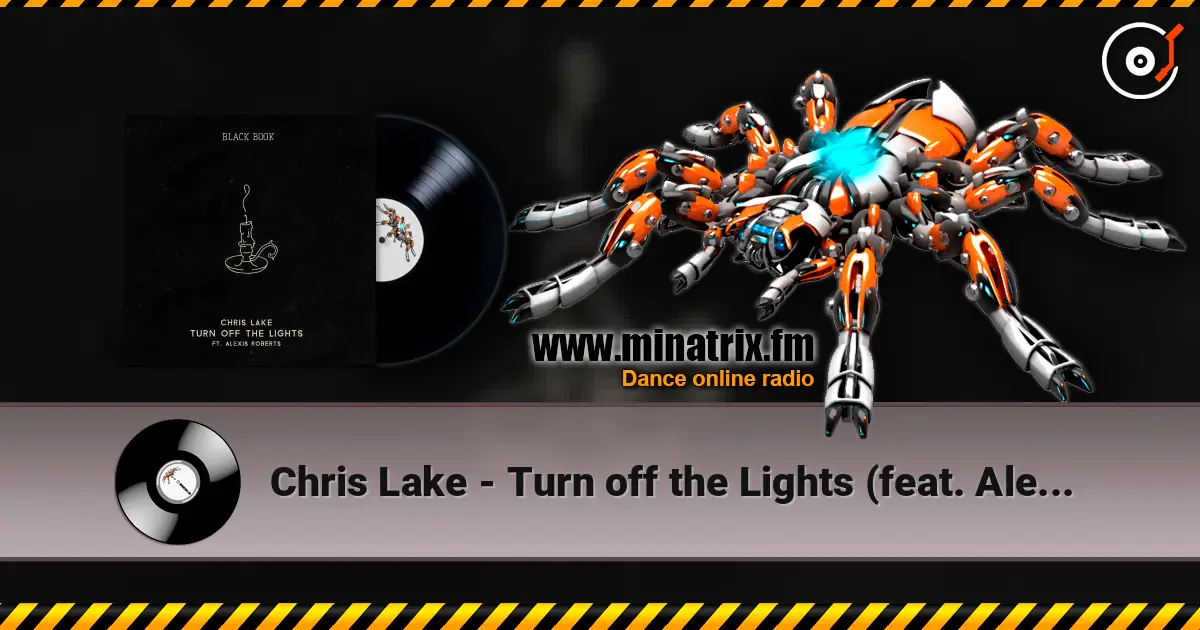 Chris Lake - Turn off the Lights (feat. Alexis Roberts) online in hoher Qualität hören | Minatrix.FM