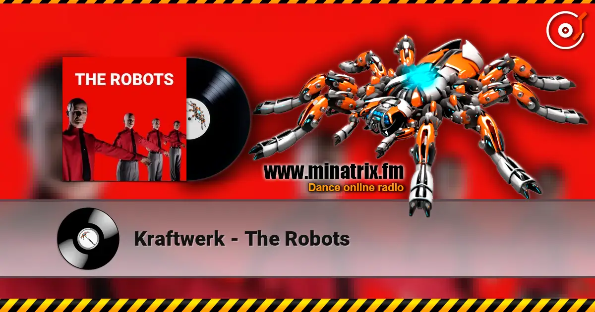 Kraftwerk - The Robots online in hoher Qualität hören | Minatrix.FM