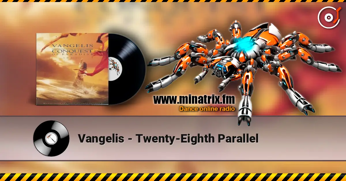 Vangelis - Twenty-Eighth Parallel online in hoher Qualität hören | Minatrix.FM