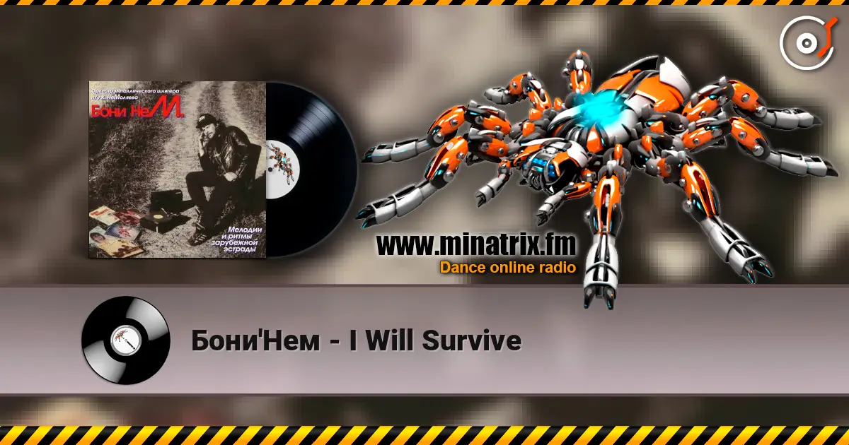 Бони'Нем - I Will Survive online in hoher Qualität hören | Minatrix.FM