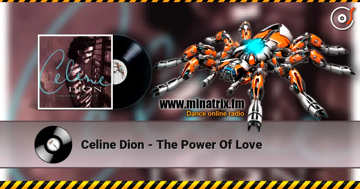 Celine Dion - The Power Of Love online in hoher Qualität hören | Minatrix.FM
