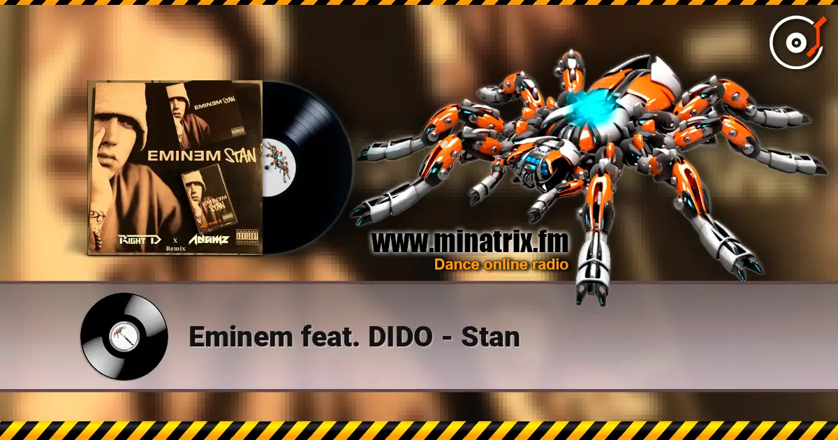Eminem feat. DIDO - Stan online in hoher Qualität hören | Minatrix.FM