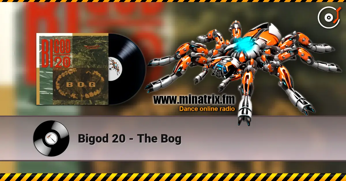 Bigod 20 - The Bog online in hoher Qualität hören | Minatrix.FM