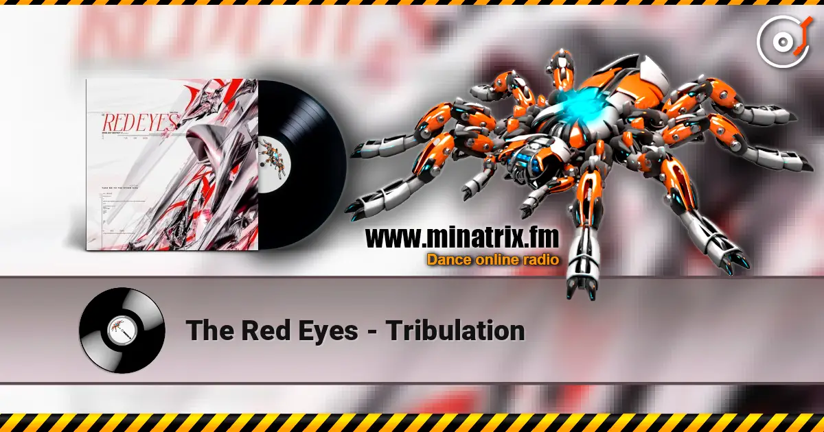 The Red Eyes - Tribulation online in hoher Qualität hören | Minatrix.FM