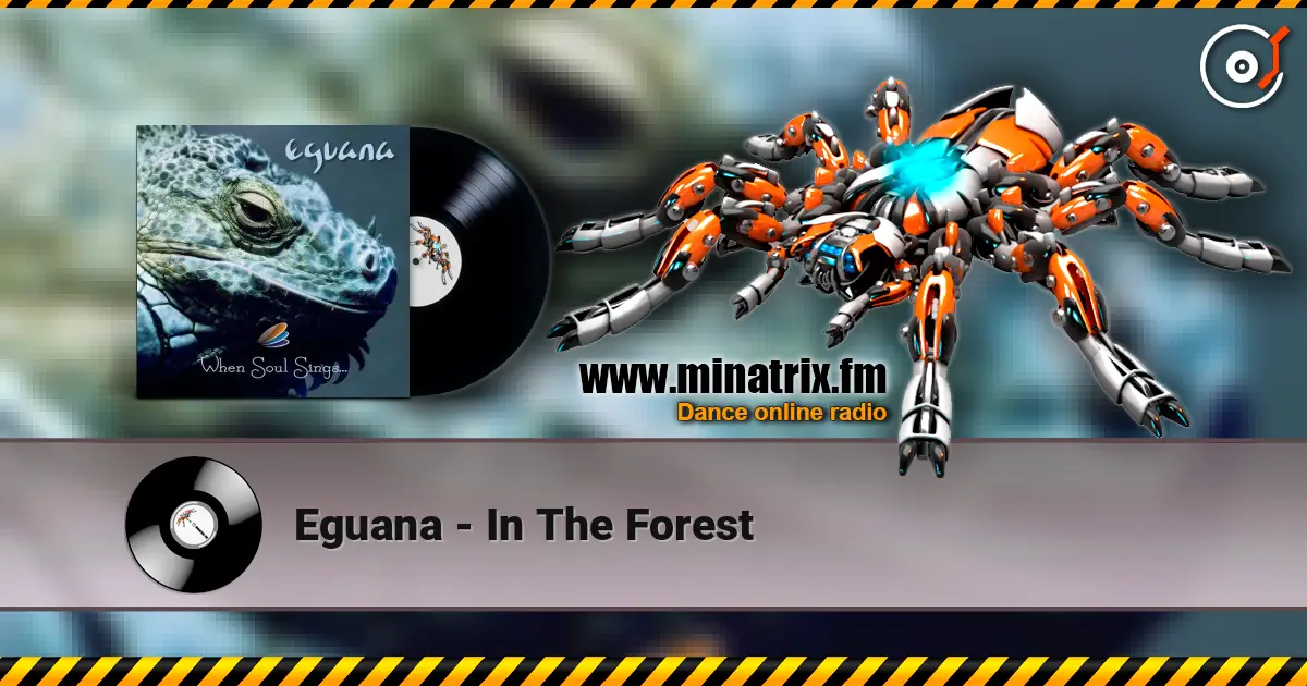Eguana - In The Forest online in hoher Qualität hören | Minatrix.FM