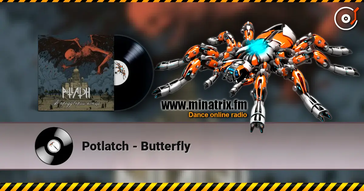 Potlatch - Butterfly online in hoher Qualität hören | Minatrix.FM