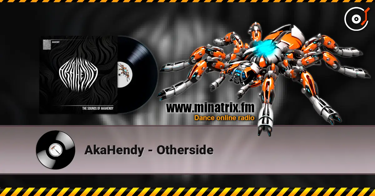 AkaHendy - Otherside online in hoher Qualität hören | Minatrix.FM