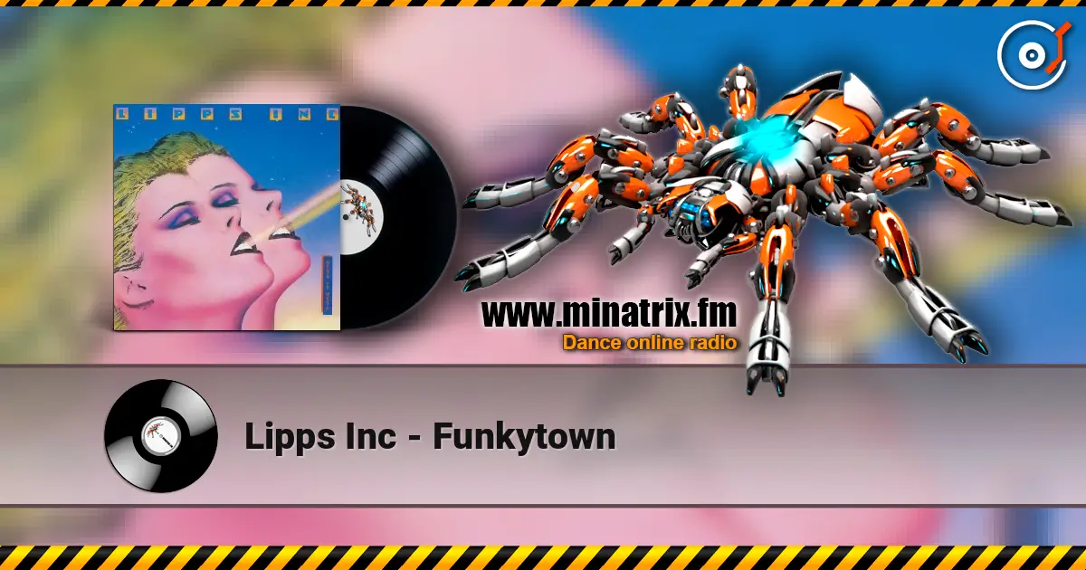 Lipps Inc - Funkytown online in hoher Qualität hören | Minatrix.FM