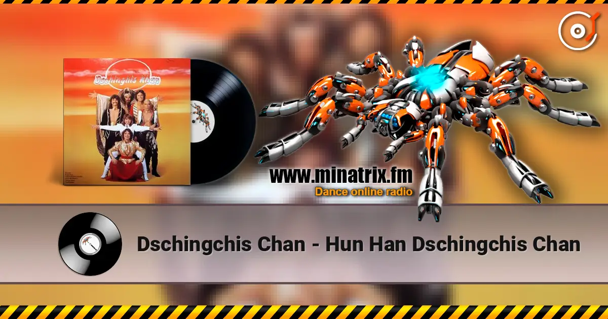 Dschingchis Chan - Hun Han Dschingchis Chan online in hoher Qualität hören | Minatrix.FM