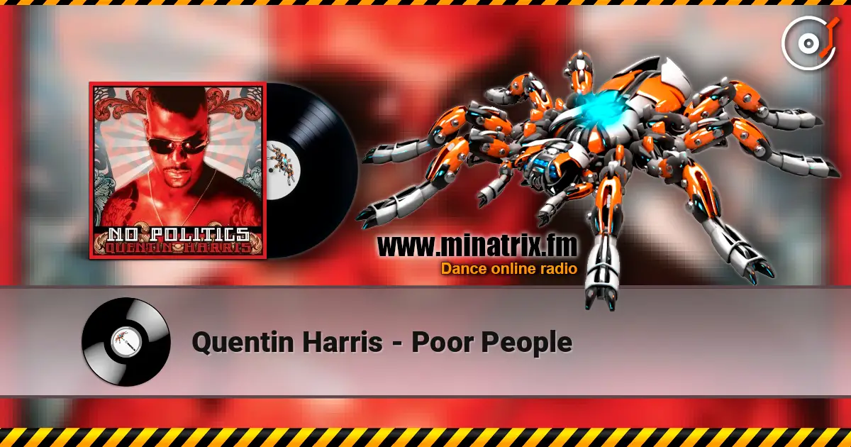 Quentin Harris - Poor People online in hoher Qualität hören | Minatrix.FM