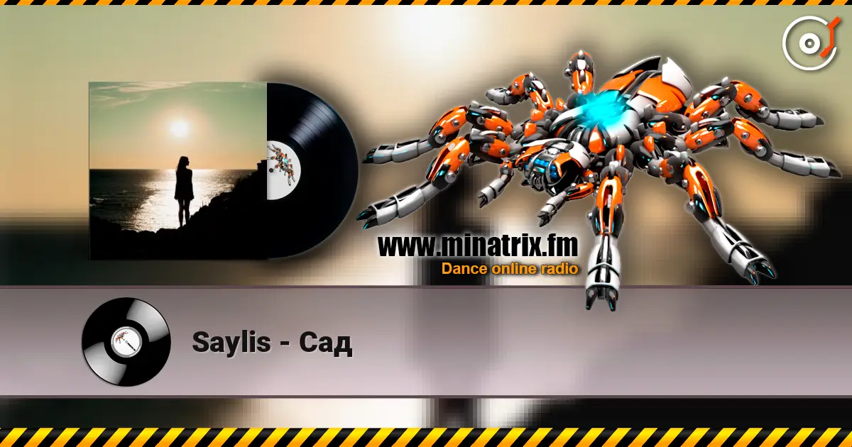 Saylis - Сад online in hoher Qualität hören | Minatrix.FM