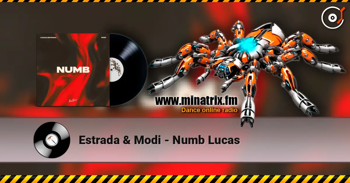 Estrada & Modi - Numb Lucas online in hoher Qualität hören | Minatrix.FM