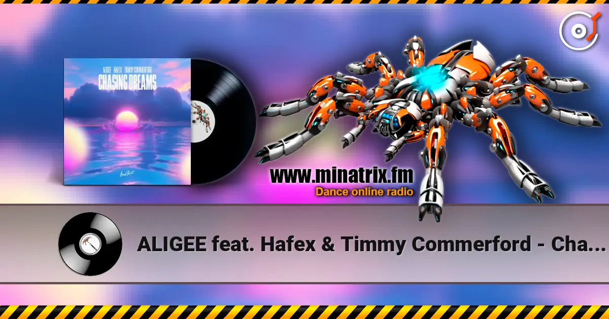 ALIGEE feat. Hafex & Timmy Commerford - Chasing Dreams online in hoher Qualität hören | Minatrix.FM
