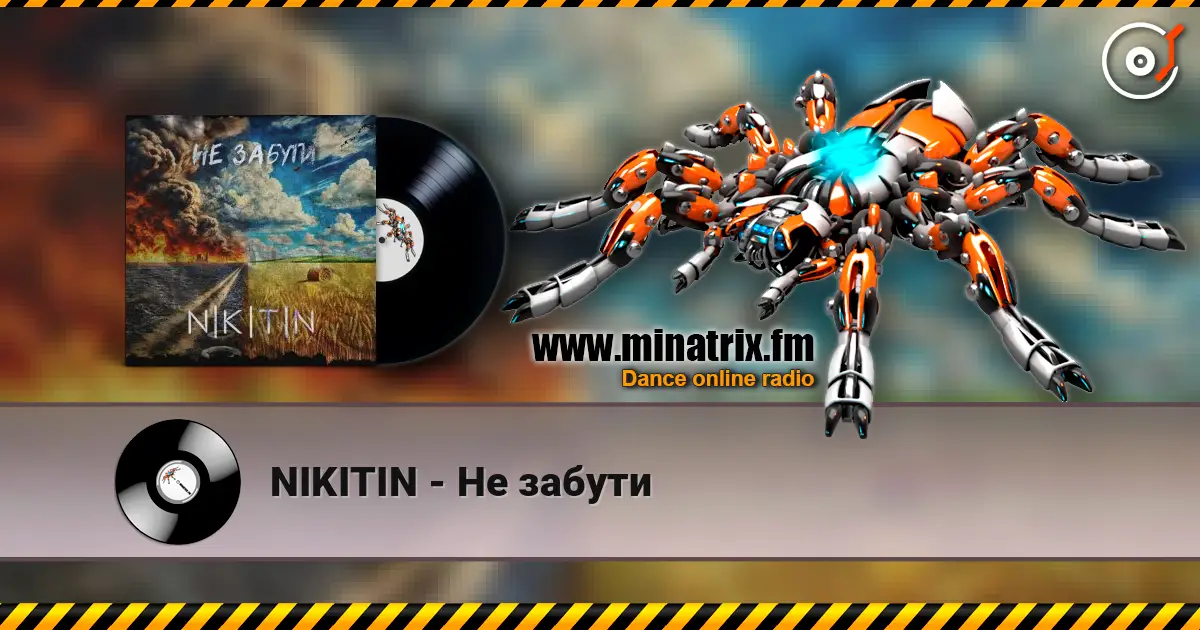 NIKITIN - Не забути online in hoher Qualität hören | Minatrix.FM